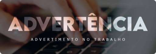 Advertimento no trabalho no holerite na zona sul, oeste e centro de São Paulo — SP.